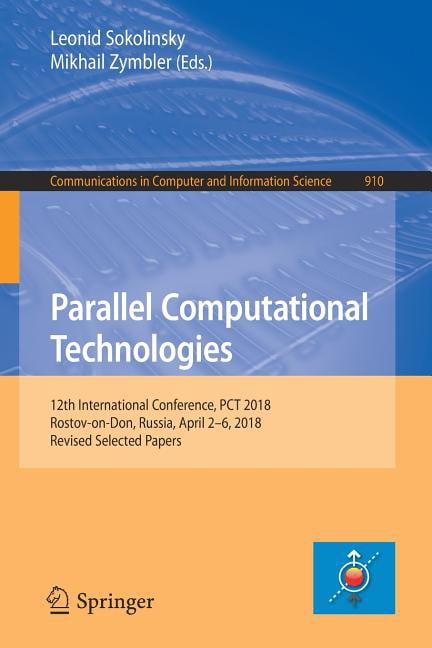 Communications in Computer and Informati Parallel Computational ...