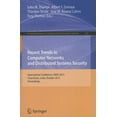 thumbnail image 1 of Communications in Computer and Informati Recent Trends in Computer Networks and Distributed Systems Security: International Conference, SNDS 2012, Trivandrum, In, Book 335, (Paperback), 1 of 1