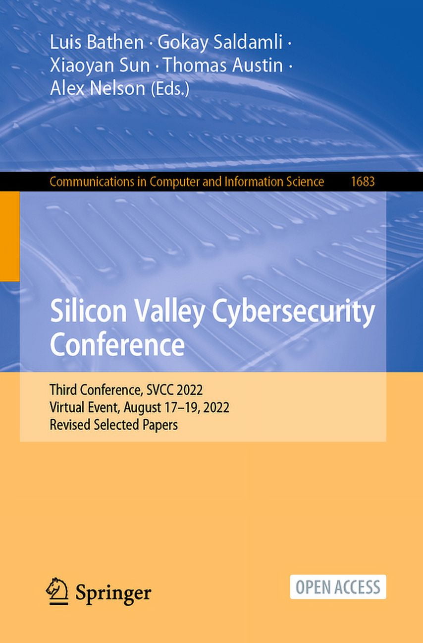 Communications in Computer and Information Science: Silicon Valley ...