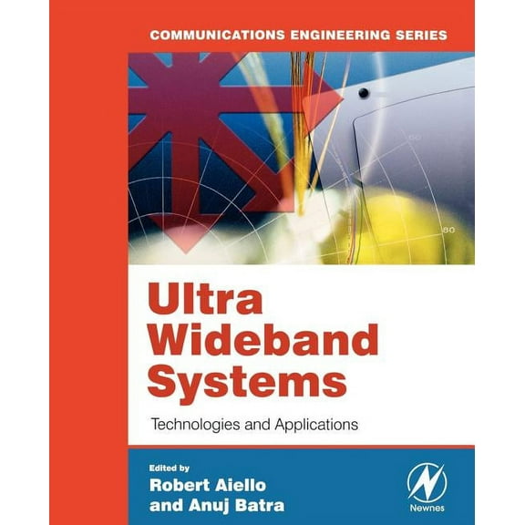 Communications Engineering (Paperback) Ultra Wideband Systems: Technologies and Applications, (Paperback)