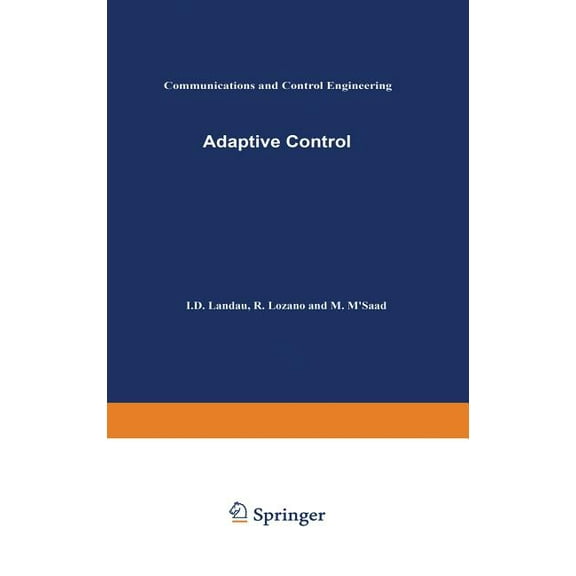 Communications and Control Engineering Adaptive Control, (Hardcover)