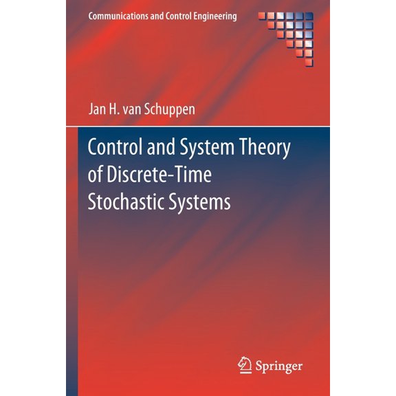 Communications and Control Engineering Control and System Theory of Discrete-Time Stochastic Systems, (Paperback)