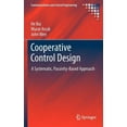 thumbnail image 1 of Communications and Control Engineering Cooperative Control Design: A Systematic, Passivity-Based Approach, (Hardcover), 1 of 1