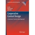 thumbnail image 1 of Communications and Control Engineering Cooperative Control Design: A Systematic, Passivity-Based Approach, (Paperback), 1 of 1