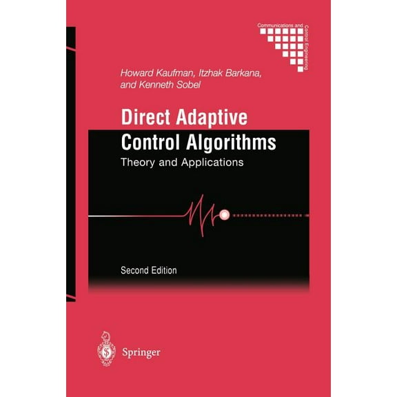 Communications and Control Engineering Direct Adaptive Control Algorithms: Theory and Applications, (Paperback)