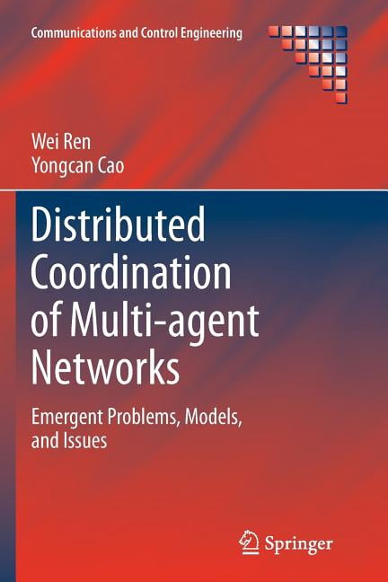 Communications and Control Engineering Distributed Coordination of ...