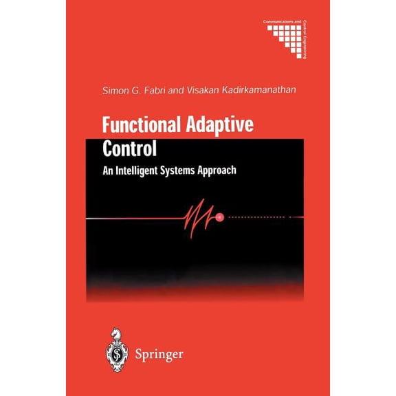 Communications and Control Engineering Functional Adaptive Control: An Intelligent Systems Approach, (Paperback)