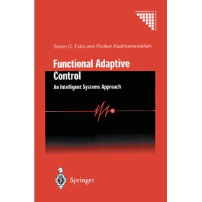 Communications and Control Engineering Functional Adaptive Control: An Intelligent Systems Approach, (Paperback)