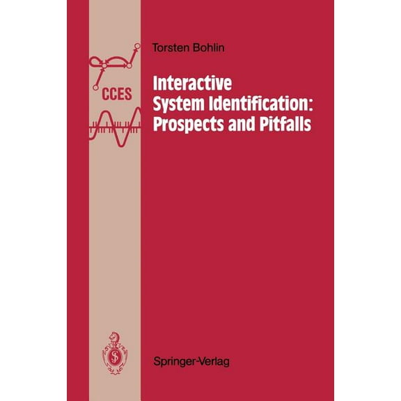 Communications and Control Engineering Interactive System Identification: Prospects and Pitfalls, (Paperback)