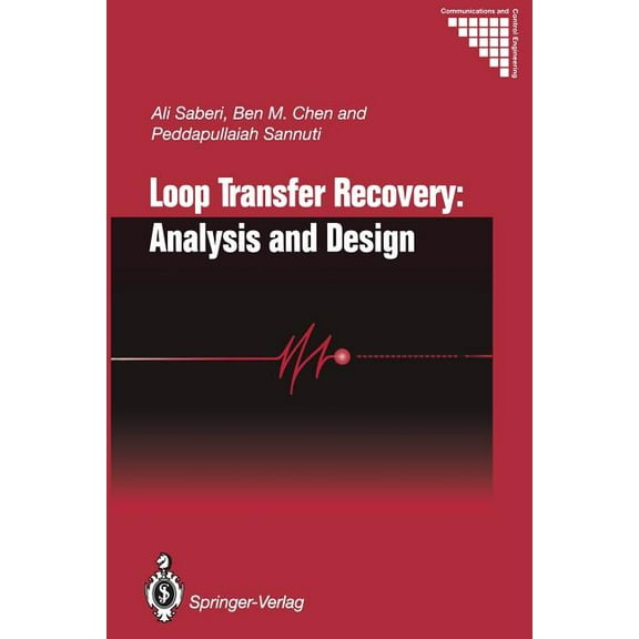 Communications and Control Engineering Loop Transfer Recovery: Analysis and Design, (Paperback)