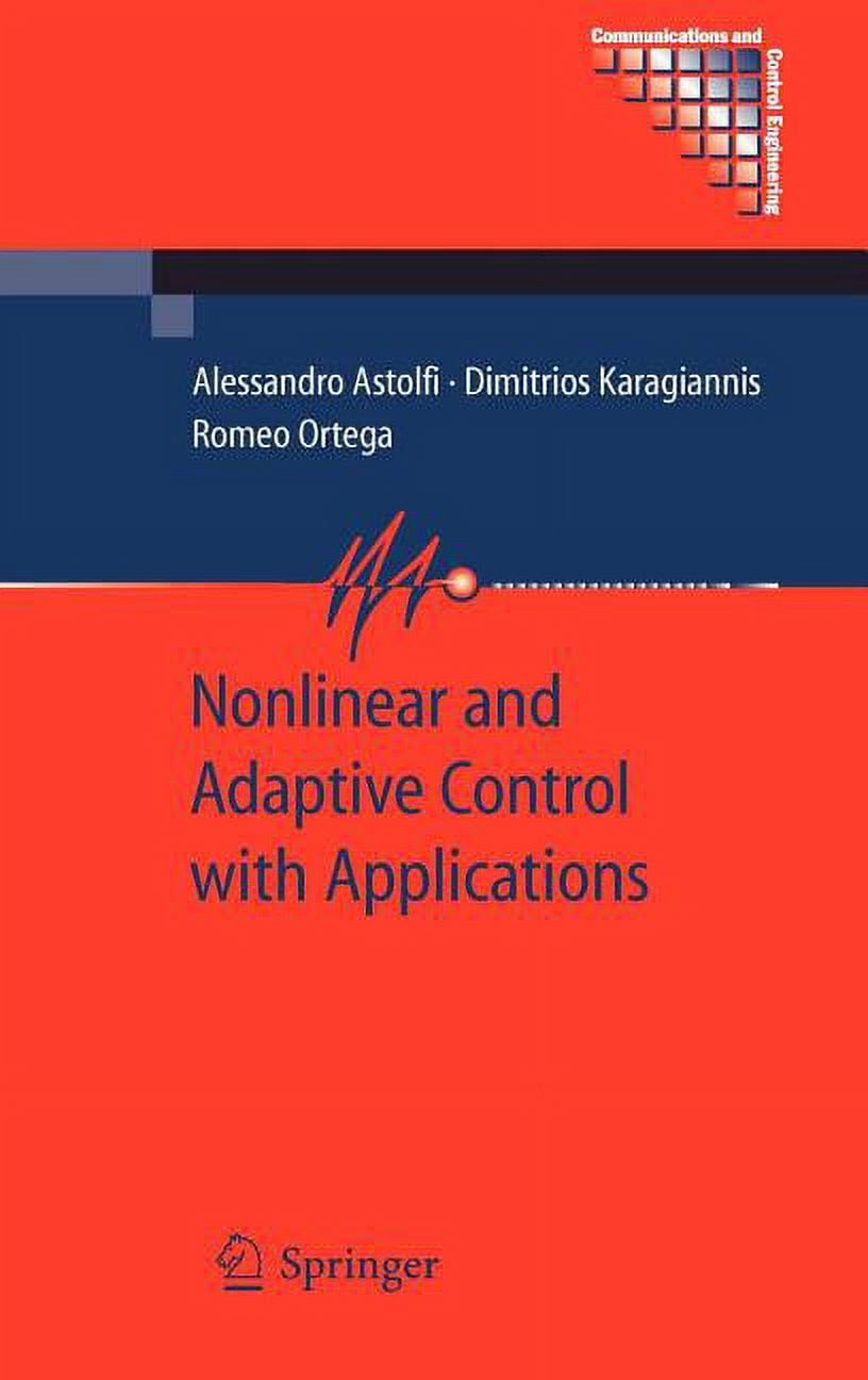 Communications and Control Engineering Nonlinear and Adaptive Control ...