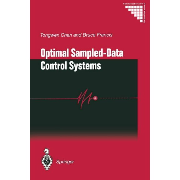 Communications and Control Engineering Optimal Sampled-Data Control Systems, (Paperback)
