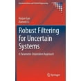 thumbnail image 1 of Communications and Control Engineering Robust Filtering for Uncertain Systems: A Parameter-Dependent Approach, (Hardcover), 1 of 1