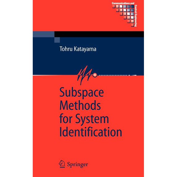 Communications and Control Engineering Subspace Methods for System Identification, (Paperback)