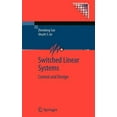 thumbnail image 1 of Communications and Control Engineering Switched Linear Systems: Control and Design, (Hardcover), 1 of 1