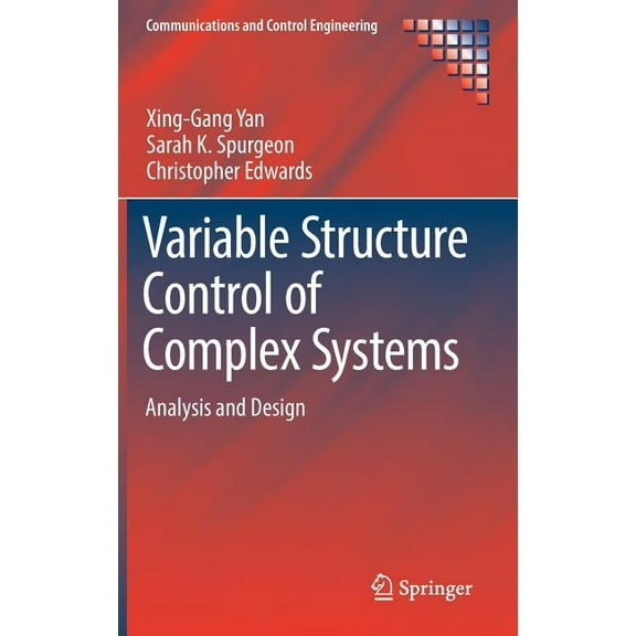 Communications and Control Engineering Variable Structure Control of Complex Systems: Analysis and Design, (Hardcover)