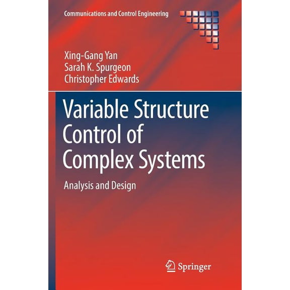 Communications and Control Engineering Variable Structure Control of Complex Systems: Analysis and Design, (Paperback)