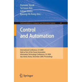 Communications in Computer and Informati Control and Automation, Book 65, (Paperback)