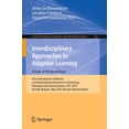 thumbnail image 1 of Communications in Computer and Informati Interdisciplinary Approaches to Adaptive Learning: A Look at the Neighbours, Book 126, (Paperback), 1 of 1