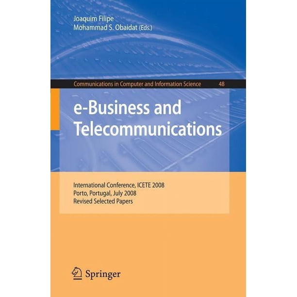 Communications in Computer and Information Science: e-Business and ...