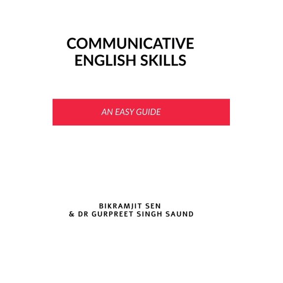 Communicative English Skills: An Easy Guide, (Hardcover)