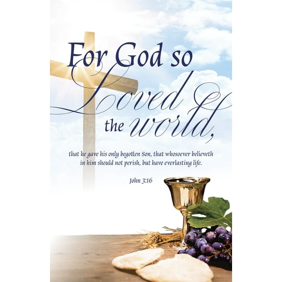Communion Bulletin: For God (Package of 100): John 3:16 (Kjv), (Paperback)