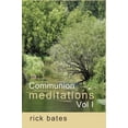 thumbnail image 1 of Pre-Owned Communion Meditations, Vol I, 9780981698304, 0981698301, Paperback,, 1 of 1