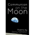 thumbnail image 1 of Communion on the Moon (Paperback) by Danny Nettleton, 1 of 1