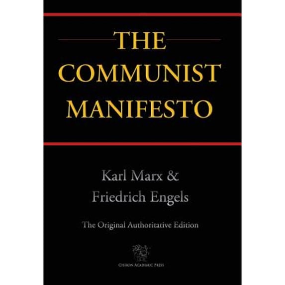 Pre-Owned Communist Manifesto (Chiron Academic Press - The Original Authoritative Edition) (2016), 9789176374887, 9176374882, Hardcover,