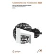 thumbnail image 1 of Communities and Technologies 2005: Proceedings of the Second Communities and Technologies Conference, Milano 2005, (Hardcover), 1 of 1