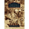 thumbnail image 1 of Communities of the Palmer Divide (Paperback) by Palmer Lake Historical Society, Lucretia Vaile Museum, 1 of 1