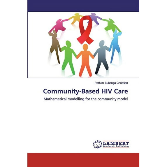 Community-Based HIV Care (Paperback)