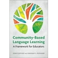 thumbnail image 1 of Community-Based Language Learning: A Framework for Educators, (Paperback), 1 of 1