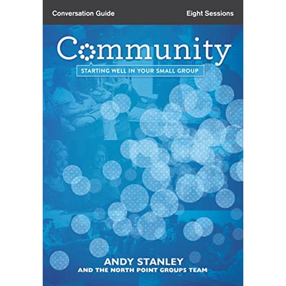 Pre-Owned Community Bible Study Conversation Guide: Starting Well in Your Small Group, 9780310816263, 0310816262, Paperback,