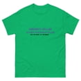 thumbnail image 1 of Community Collage is Easier than Regular College- Unisex classic tee (Irish Green, M), 1 of 2