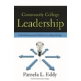 thumbnail image 1 of Community College Leadership: A Multidimensional Model for Leading Change, (Paperback), 1 of 1