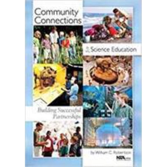 Pre-Owned Community Connections for Science Education: Building Successful Partnerships