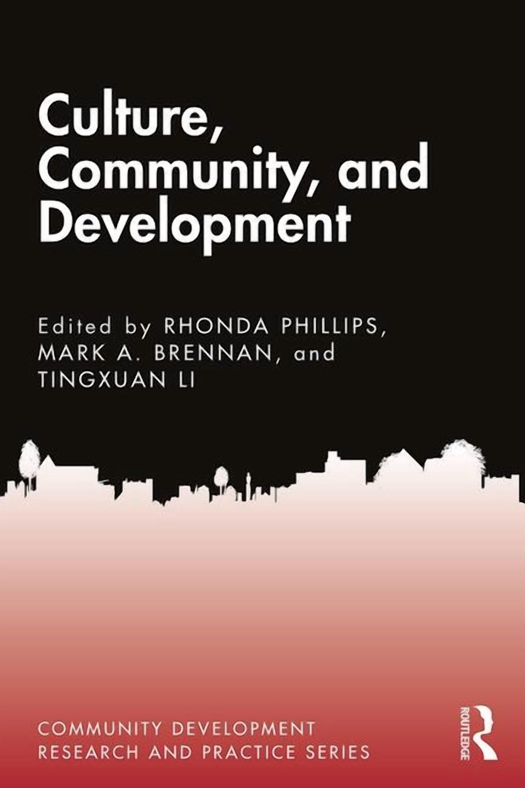 Community Development Research and Pract Culture, Community, and ...