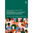 thumbnail image 1 of Community Development Research and Pract International Community Development Practice, (Hardcover), 1 of 1