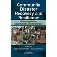 thumbnail image 1 of Community Disaster Recovery and Resiliency: Exploring Global Opportunities and Challenges, (Hardcover), 1 of 1