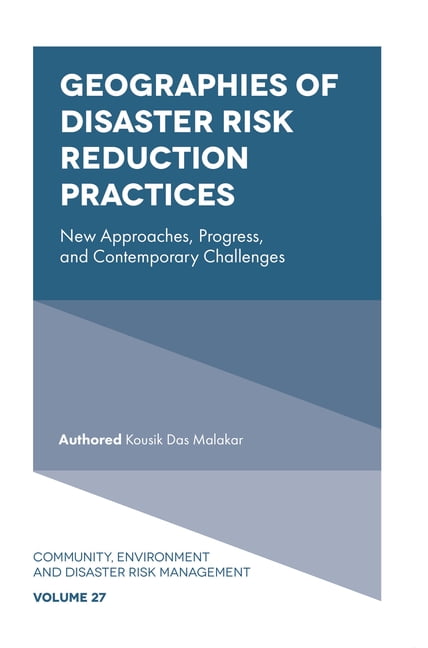 Community, Environment and Disaster Risk Geographies of Disaster Risk ...