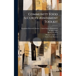Community Food Security Assessment Toolkit, (Hardcover)