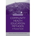 thumbnail image 1 of Community Health Education Methods: A Practical Guide: A Practical Guide, 1 of 1