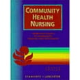 thumbnail image 1 of Community Health Nursing: Promoting Health of Aggregates, Families, and Individuals (Hardcover) by Marcia Stanhope, Jeanette Lancaster, 1 of 1