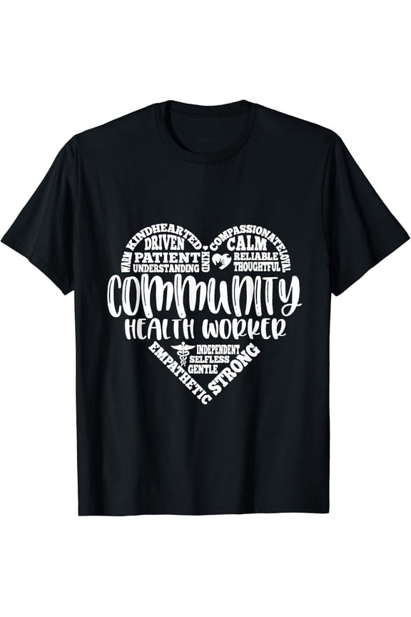 Community Health Worker For Community Health Worker, Social T-Shirt Size S-5XL