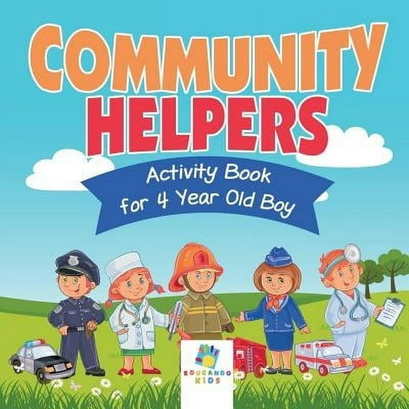 Community Helpers Activity Book for 4 Year Old Boy (Paperback)