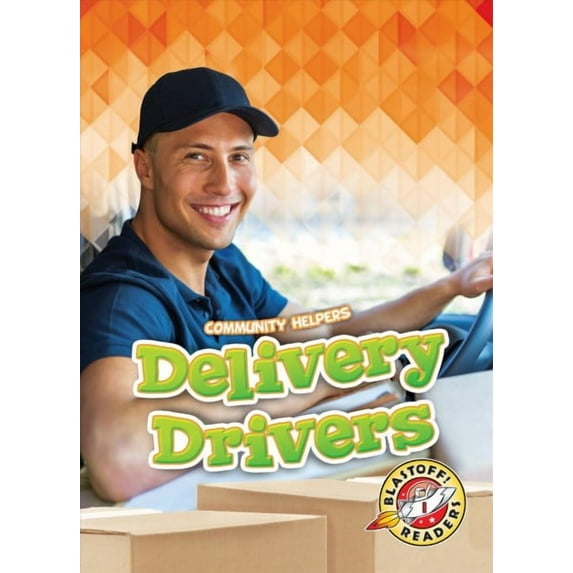 Community Helpers: Delivery Drivers (Hardcover)
