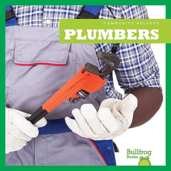 Community Helpers: Plumbers (Paperback)
