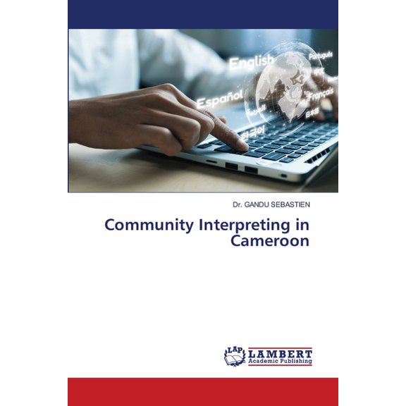 Community Interpreting in Cameroon, (Paperback)