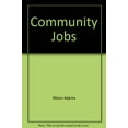 thumbnail image 1 of Pre-Owned Community Jobs (Paperback) 1583440585 9781583440582, 1 of 1